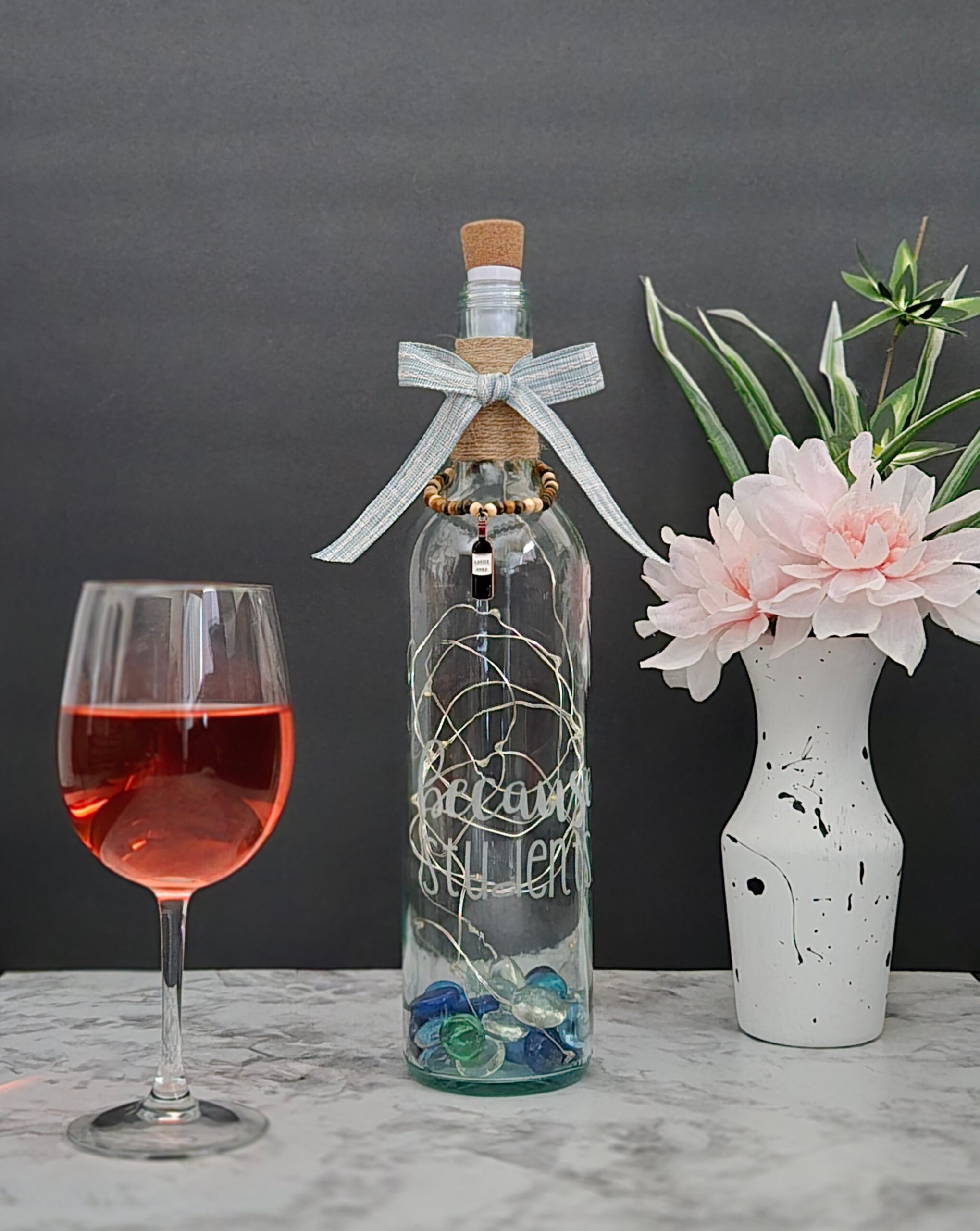 “Because Students” – Lighted Teacher Appreciation Wine Bottle