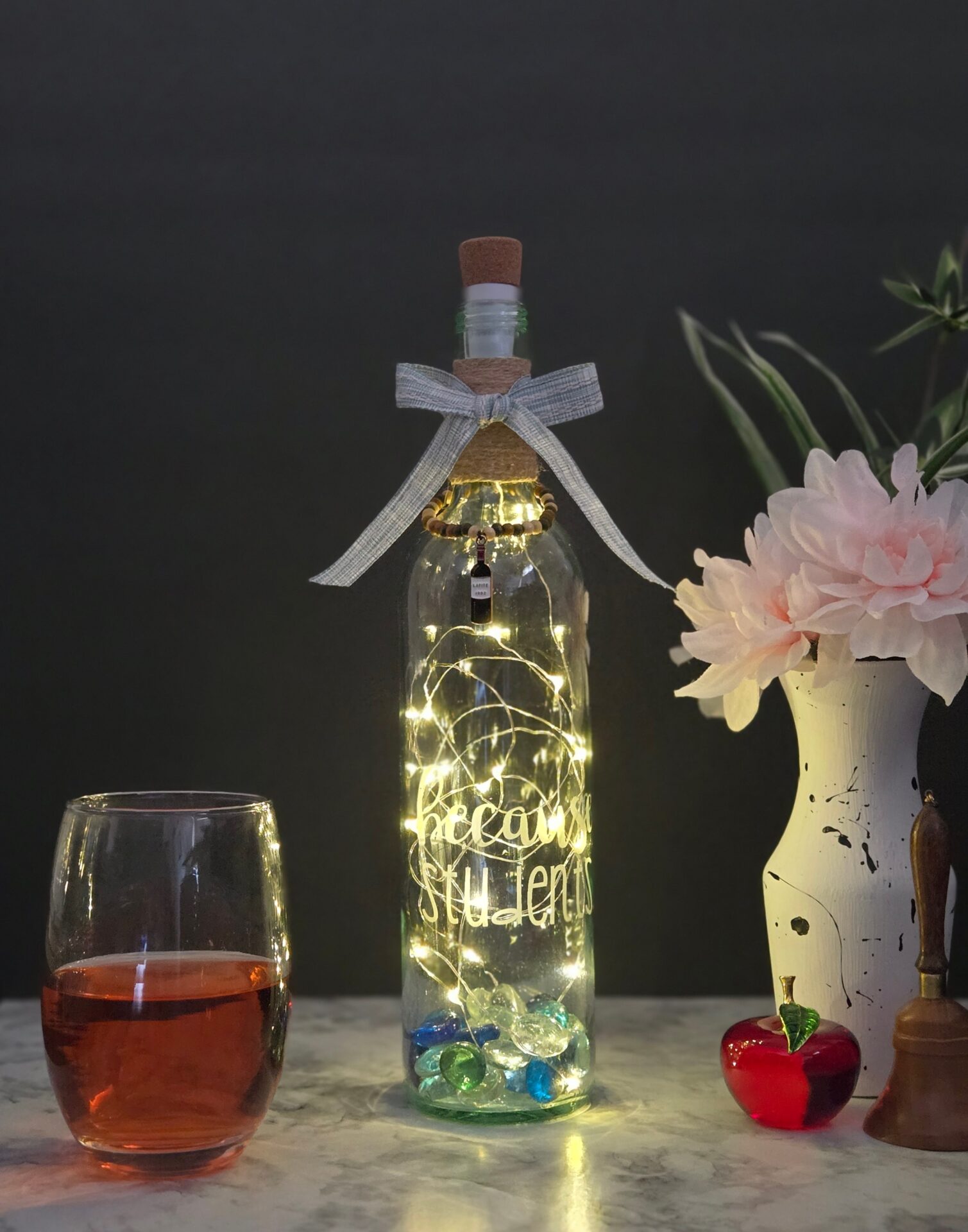 “because students” – lighted teacher appreciation wine bottle